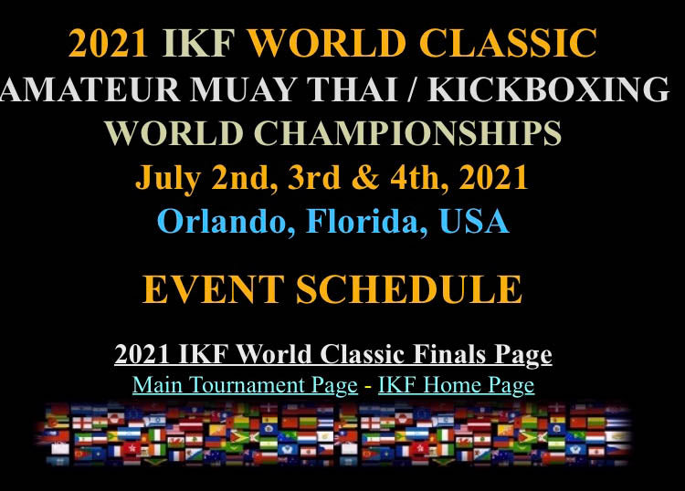 2021 IKF World Classic Amateur Muay Thai/ Kickboxing World Championship